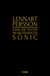 Samlade texter musiktidningen Sonic (e-bok) av