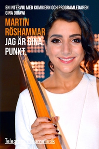 Jag är Gina. Punkt. (e-bok) av Martin Röshammar