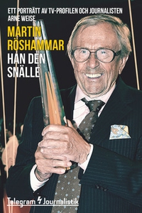Han den snälle (e-bok) av Martin Röshammar