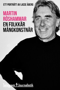 En folkkär mångkonstnär (e-bok) av Martin Rösha