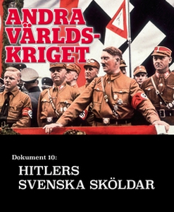 Hitlers svenska sköldar – Andra världskriget (e