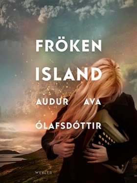 Fröken Island (e-bok) av Audur Ava Ólafsdóttir