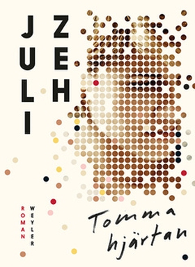 Tomma hjärtan (e-bok) av Juli Zeh