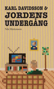 Karl Davidsson och Jordens Undergång (e-bok) av
