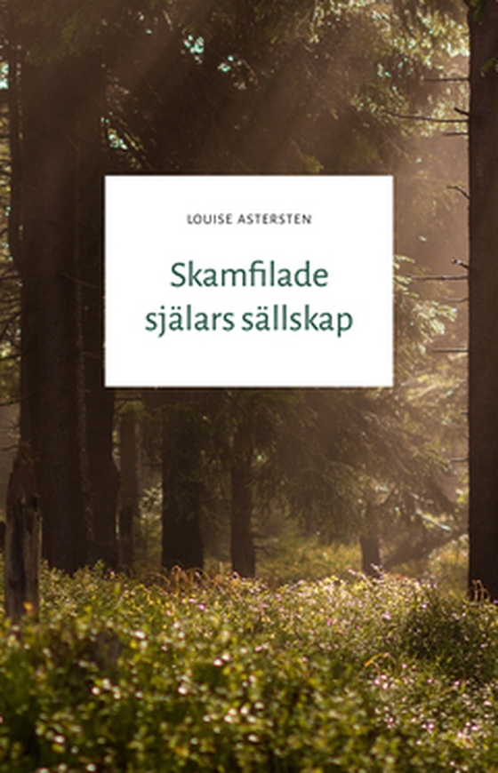 Skamfilade själars sällskap