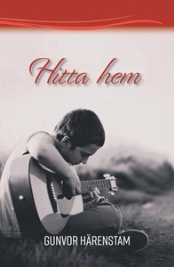 Hitta hem (e-bok) av Gunvor Härenstam