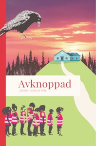 Avknoppad (e-bok) av Jenny Sandsten