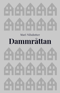Dammråttan (e-bok) av Mari Nilsdotter