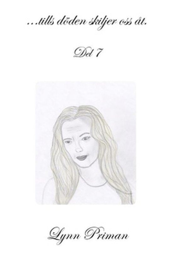 ...tills döden skiljer oss åt.