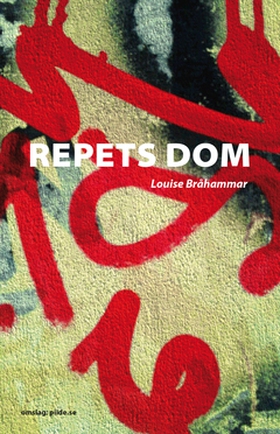 Repets dom (e-bok) av Louise Bråhammar