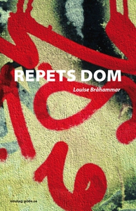 Repets dom (e-bok) av Louise Bråhammar