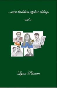...men kärleken upphör aldrig. (e-bok) av Lynn