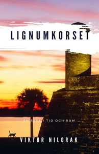 Lignumkorset (e-bok) av Viktor Nilorak