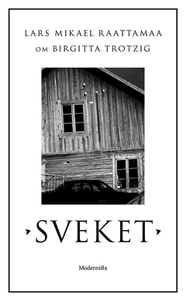 Om Sveket av Birgitta Trotzig (e-bok) av Lars M