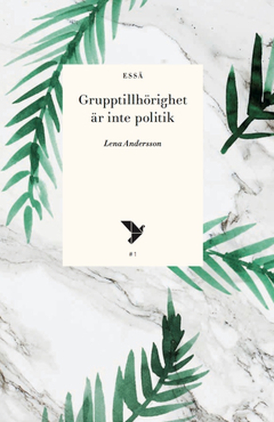 Grupptillhörighet är inte politik