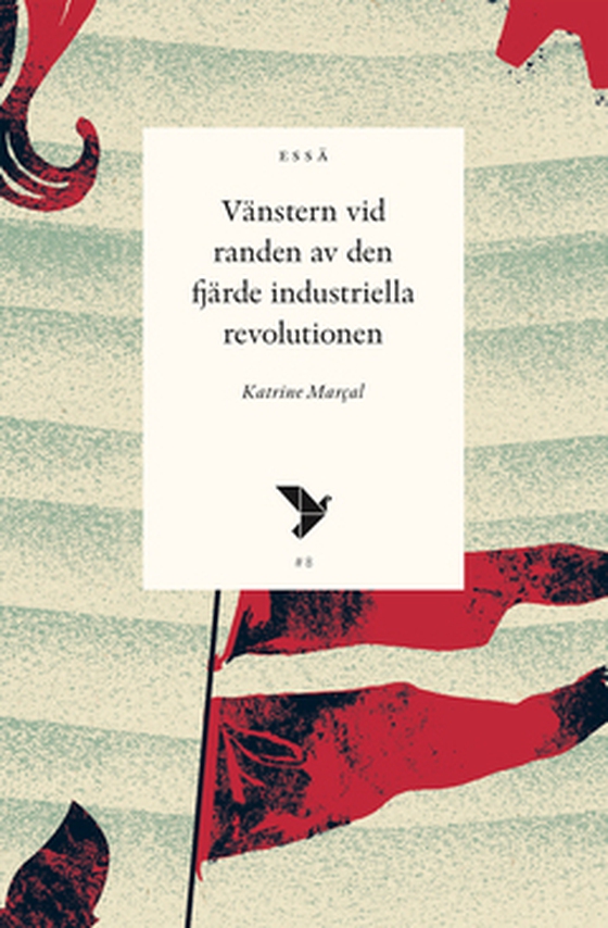 Vänstern vid randen av den fjärde industriella revolutionen