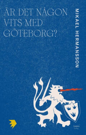 Är det någon vits med Göteborg? (e-bok) av Mika