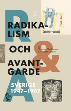 Radikalism och avantgarde (e-bok) av Edward Blo