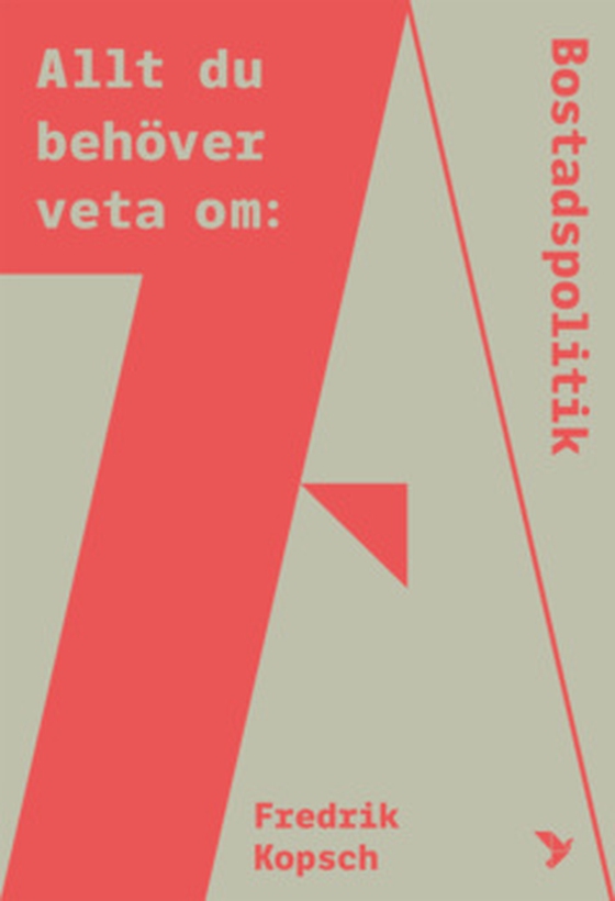 Allt du behöver veta om Bostadspolitik