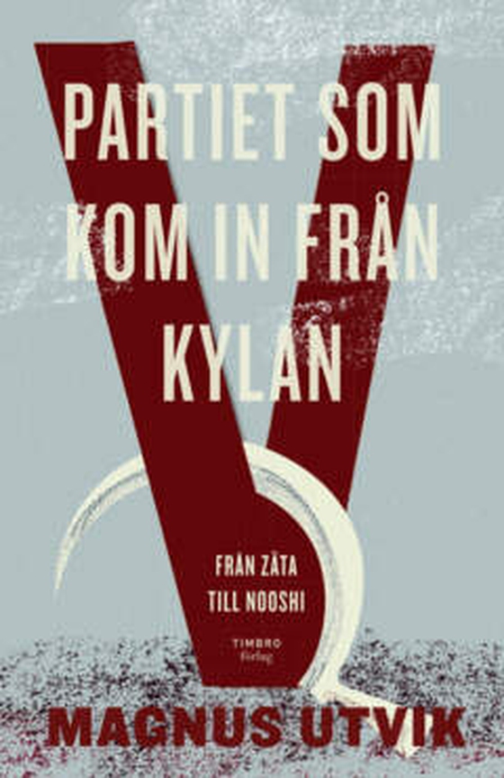 Partiet som kom in från kylan