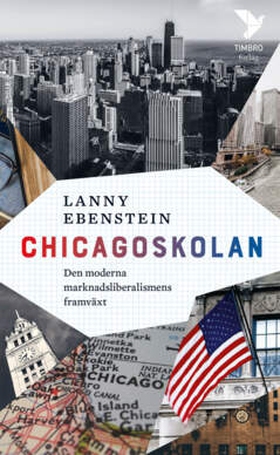 Chicagoskolan (e-bok) av Lanny Ebenstein