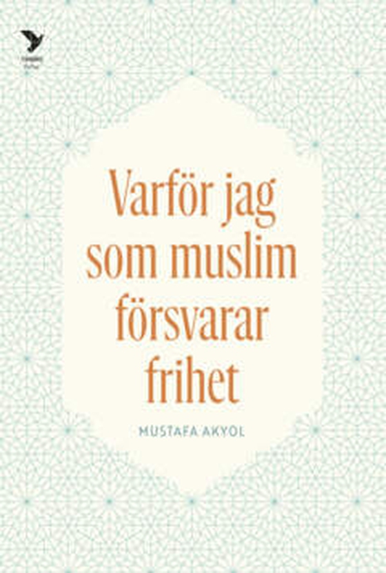 Varför jag som muslim försvarar frihet