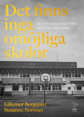 Det finns inga omöjliga skolor (e-bok) av SUSAN