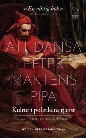 Att dansa efter makten pipa (e-bok) av Lars And