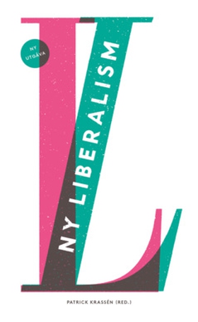Ny liberalism (e-bok) av Jesper Ahlin Marceta, 