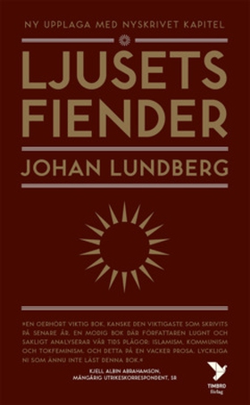 Ljusets fiender (e-bok) av Johan Lundberg