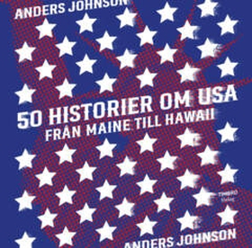 50 historier om USA (e-bok) av Anders Johnson