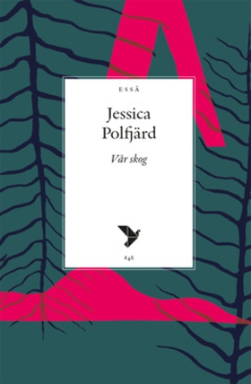 Vår skog (e-bok) av Jessica Polfjärd