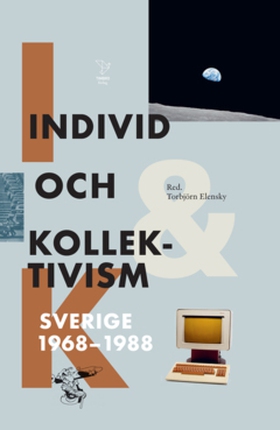 Individ och kollektivism (e-bok) av Rikard  Wes