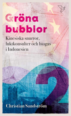 Gröna bubblor 2 (e-bok) av Christian Sandström