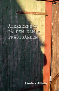 Återseendet på den gamla prästgården (e-bok) av