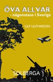 Öva allvar - Någonstans i Sverige