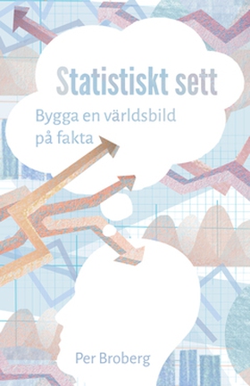 Statistiskt sett (e-bok) av Per Broberg