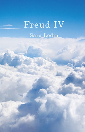 Freud IV (e-bok) av Sara Lodin