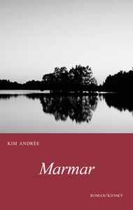 Marmar (e-bok) av Kim Andrée