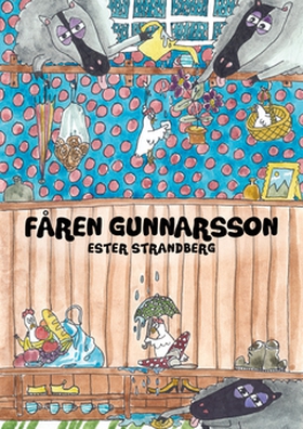 Fåren Gunnarsson (e-bok) av Ester Strandberg