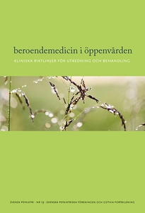 Beroendemedicin i öppenvården (e-bok) av Svensk