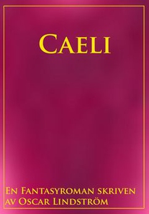 Caeli (e-bok) av Oscar Lindström