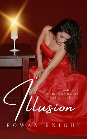 Illusion (e-bok) av Rowan Knight