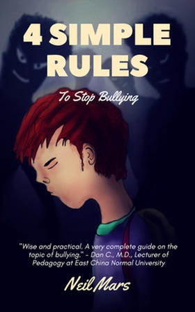 4 Simple Rules to Stop Bullying (e-bok) av Neil