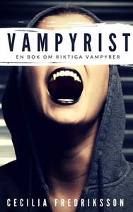 Vampyrist (e-bok) av Cecilia Fredriksson