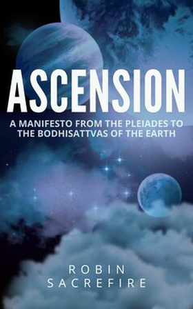 Ascension (e-bok) av Robin Sacredfire