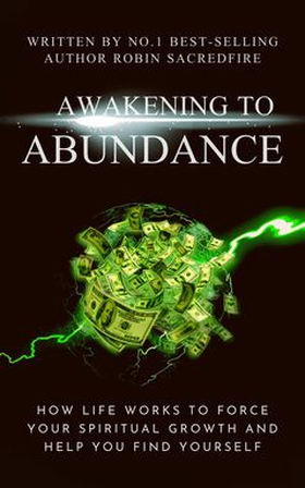 Awakening to Abundance (e-bok) av Robin Sacredf