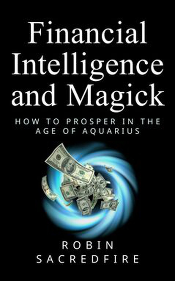 Financial Intelligence and Magick