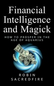 Financial Intelligence and Magick