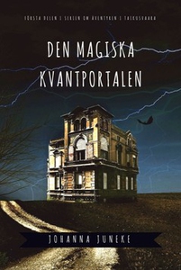 Den magiska kvantportalen (e-bok) av Johanna Ju